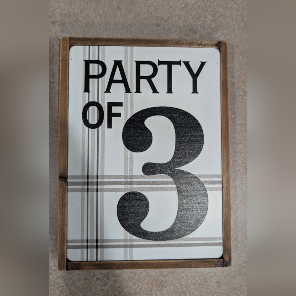 Hobby Lobby 'Party of 3' Sign - Black and Brown